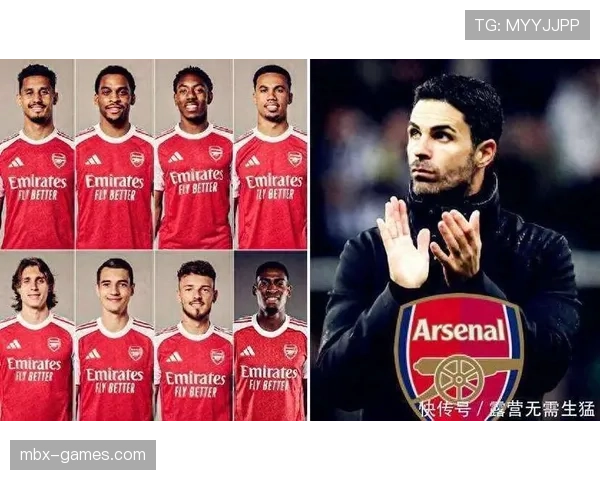 阿尔特塔战术升级助力阿森纳迎战豪强