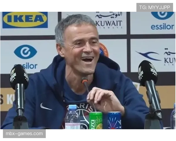 恩里克率队展现惊人创造力，球迷热盼再创荣耀时刻