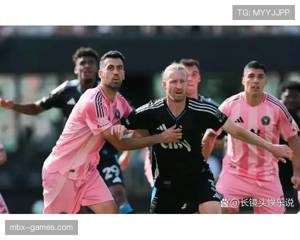 布斯克茨稳健发挥助球队斩获关键胜利